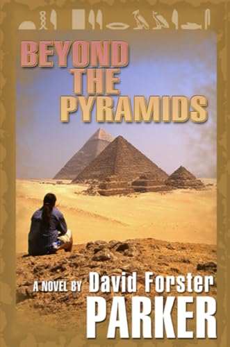 Beyond the Pyramids