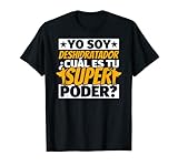 deshidratador divertido superpoder Camiseta
