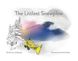 picture disque vinyle  The Littlest Snowplow (English Edition)