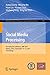 Produktbild Social Media Processing: 6th National Conference, SMP 2017, Beijing, China, September 14-17, 2017, Proceedings (Communications in Computer and Information Science, Band 774)
