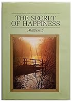 The Secret of Happiness, Matthew 5: The Beatitudes 0866838503 Book Cover