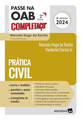 PASSE NA OAB 2ª FASE COMPLETAÇO®: PRÁTICA CIVIL - 8ª EDIÇÃO 2024