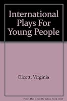 International Plays For Young People B000866AOG Book Cover