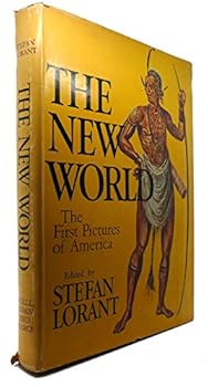 Hardcover The New World: The First Pictures of America Book