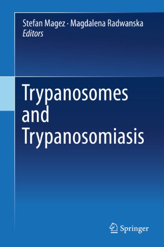 Trypanosomes and Trypanosomiasis (English Edition)
