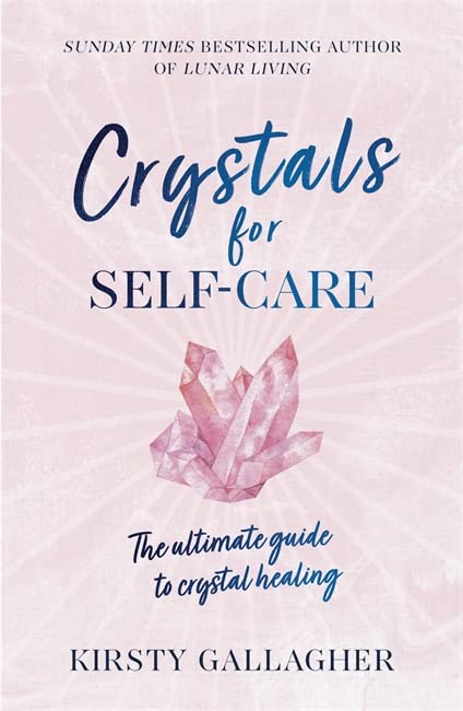 Crystals For Self-Care
