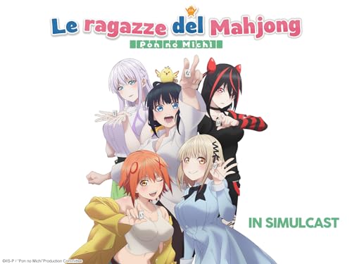  Le ragazze del Mahjong - Pon no Michi