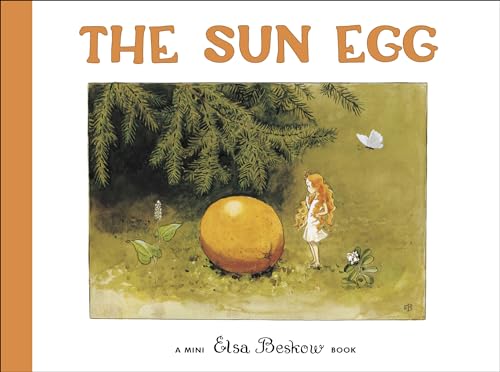 Image of The Sun Egg: Mini Edition (Elsa Beskow Mini series)