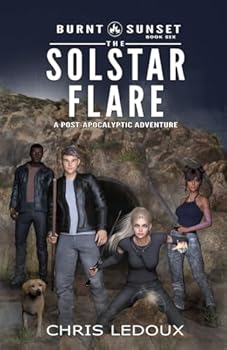 The Solstar Flare - Book #6 of the Burnt Sunset