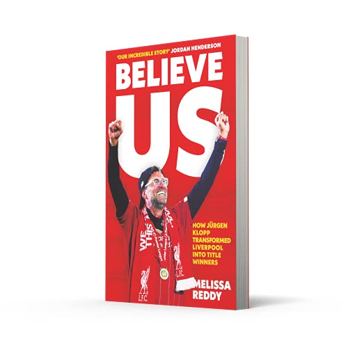 Believe Us: How Jürgen Klopp transformed Liverpool into title winners