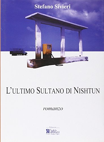  L\'ultimo sultano di Nishtun
