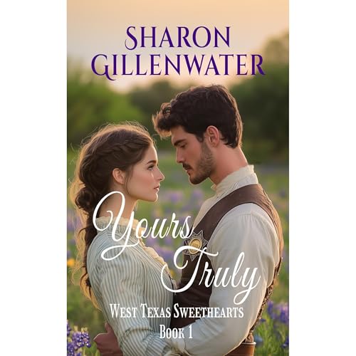 Yours Truly Audiolibro Por Sharon Gillenwater arte de portada
