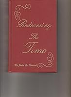 REDEEMING THE TIME BY JULIE VINCENT 0970232462 Book Cover