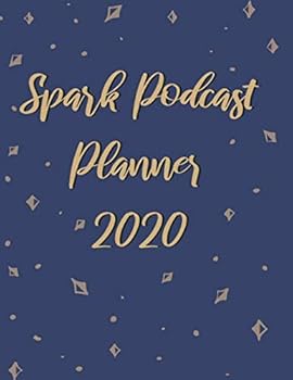 Paperback Spark Podcast Planner 2020 Book