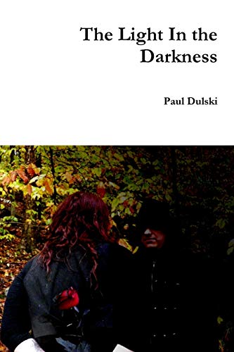 The Light In the Darkness