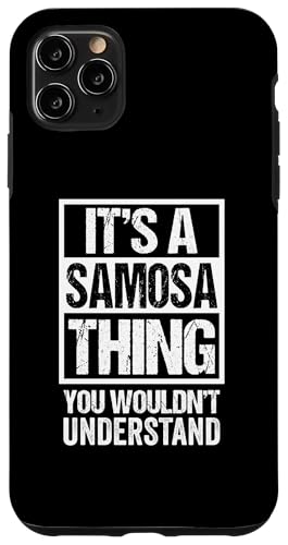 It's A Samosa Thing You Wouldn't Understand India Sambusa Hülle für iPhone 11 Pro Max