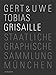 Gert & Uwe Tobias: Grisaille
