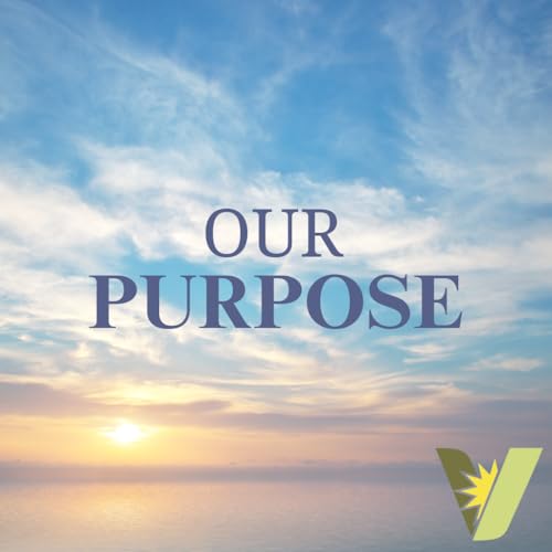 Our Purpose 10.13.2025