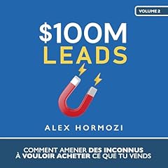 Page de couverture de $100M Leads (French Edition)