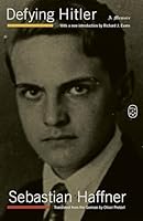 Defying Hitler: A Memoir 1250441218 Book Cover