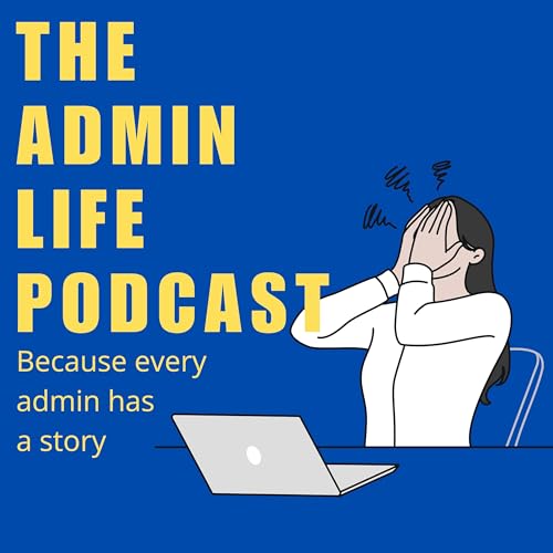 The Admin Life Podcast cover art