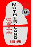 Motherland: A Feminist History of Modern Russia, from Revolution to Autocracy