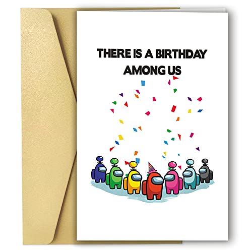Cute Among Us Birthday Card, Funny Birthday Card for Kids, Video Game Birthday Card for Him Her, Gamer Card for Friend, There Is A Birthday Among Us
