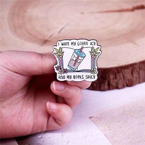 Image of Funny Quotes Pin - I Want My Coffee, Icy Books Spicy - Enamel Pin Badge for Jacket, Clothing, Bookbag, Hat, DIY Accessory Decoration, Jewelry Gift