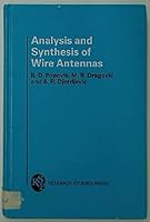 Analysis and Synthesis of Wire Antennas (Electronic & Electrical Engineering Research Studies) 0471900087 Book Cover