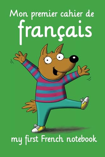 My first French notebook (Mon premier cahier de français): Blank Lingo Dingo notebook for kids and children writing French vocabulary and grammar, 101 pages 6