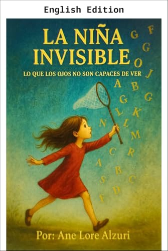 The Invisible Girl (English Edition)