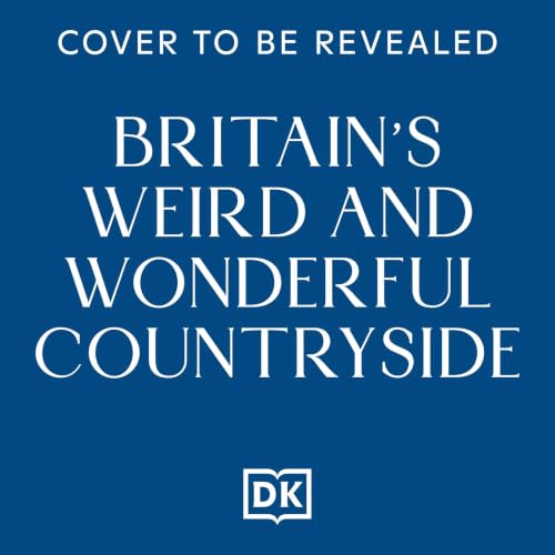 『Britain's Weird and Wonderful Countryside』のカバーアート