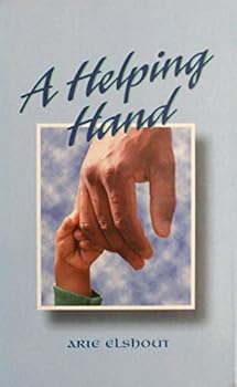 Hardcover A Helping Hand: Counsel for Those Who Are Afflicted and in Distress Book