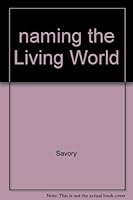 Naming the Living World 0340200855 Book Cover