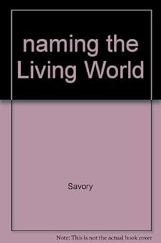 Hardcover Naming the Living World Book