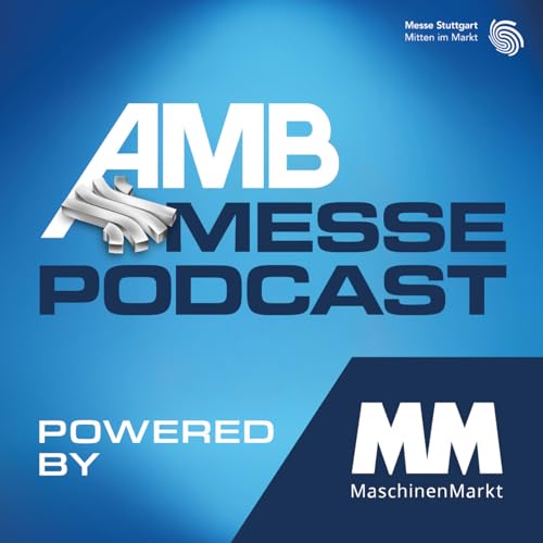 『AMB Messepodcast powered by MM MaschinenMarkt』のカバーアート