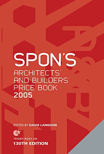 Spon's Architects' and Builders' Price Book 2005 (Spon's Price Books)