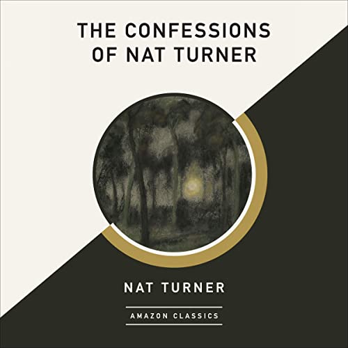 The Confessions of Nat Turner (AmazonClassics Edition) - Nat Turner episode artwork