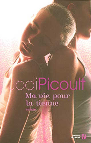 Ma vie pour la tienne [French] 2258066921 Book Cover