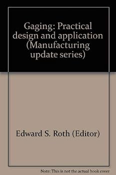 Hardcover Gaging, practical design and application Book