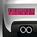 2Packs 8in x 2in If Your Gonna Ride My Ass at Least Pull My Hair Large Funny Decal Bumper Sticker for Women Girls for Car Boat