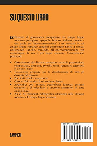 Elementi di grammatica comparativa tra cinque lingue romanze: portoghese, spagnolo, francese, italia