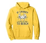 Photo Gallery divertente summer break graphic if crabby please return to beach felpa con cappuccio Photo Gallery divertente summer break graphic if crabby please return to beach felpa con cappuccio