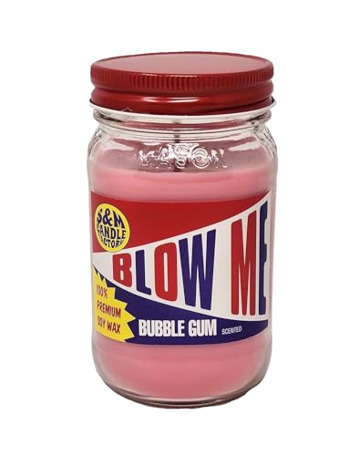 Blow Me Candle ~ Bubble Gum 16 Ounce Scented Soy Candle by S&M Candle Factory ~ Mason Jar Scented Soy Wax Funny Candle ~ 100 Hour Burn Time