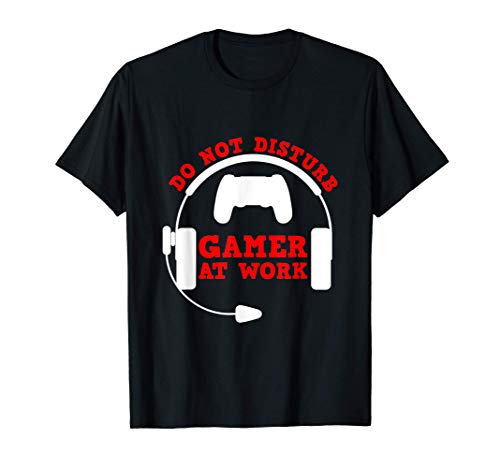Gamer at work Camiseta