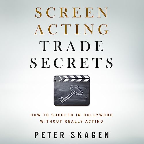 Screen Acting Trade Secrets by Peter Skagen episode artwork