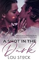 A Shot in the Dark 1985025132 Book Cover