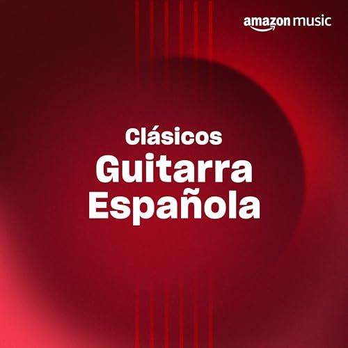 Clásicos: Guitarra Española
