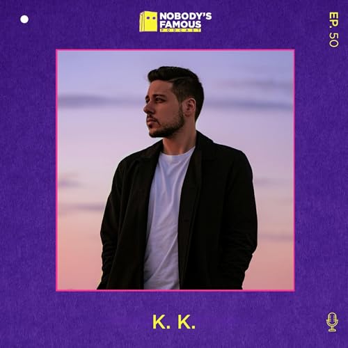 #50 - K.K. - &ldquo;I Make Music for the Nighttime&rdquo;