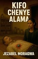 Kifo Chenye Alama B0G3GRFQ81 Book Cover
